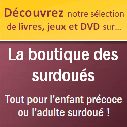 La boutique des surdoués