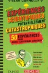 Petites expériences scientifiques potentiellement catastrophiques